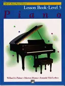 Alfred'S Basic Piano Library Lecția 5 - Alfred'S Basic Piano Library Lesson 5