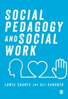 Pedagogie socială și asistență socială - Social Pedagogy and Social Work