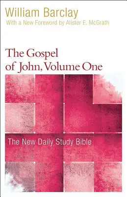 Evanghelia după Ioan, volumul 1 - The Gospel of John, Volume 1