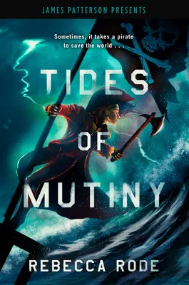 Maree de revoltă - Tides of Mutiny