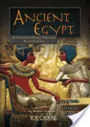 Egiptul Antic: O aventură istorică interactivă - Ancient Egypt: An Interactive History Adventure