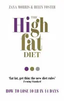 Dieta bogată în grăsimi - Cum să slăbești 10 lb în 14 zile - High Fat Diet - How to lose 10 lb in 14 days