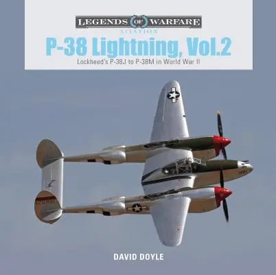P-38 Lightning, Vol. 2: Lockheed's P-38J până la P-38M în Al Doilea Război Mondial - P-38 Lightning, Vol. 2: Lockheed's P-38J to P-38M in World War II