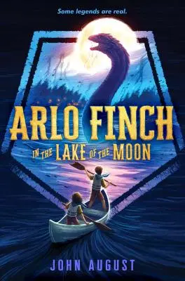 Arlo Finch în Lacul Lunii (Arlo Finch in the Lake of the Moon) - Arlo Finch in the Lake of the Moon