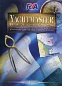 Manualul RYA Yachtmaster - RYA Yachtmaster Handbook
