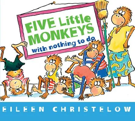 Cinci maimuțe care nu au nimic de făcut - Five Little Monkeys with Nothing to Do
