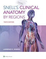 Anatomia clinică a lui Snell pe regiuni - Snell's Clinical Anatomy by Regions