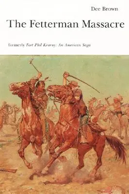 Masacrul de la Fetterman - The Fetterman Massacre