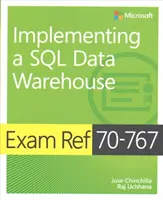 McSa SQL 2016 Bi Development Exam Ref 2-Pack: Exam Refs 70-767 și 70-768 - McSa SQL 2016 Bi Development Exam Ref 2-Pack: Exam Refs 70-767 and 70-768