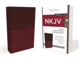 NKJV, Value Thinline Bible, Imprimare mare, imitație de piele, Burgundy, Red Letter Edition - NKJV, Value Thinline Bible, Large Print, Imitation Leather, Burgundy, Red Letter Edition