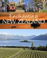 Noua Zeelandă încântătoare - Enchanting New Zealand