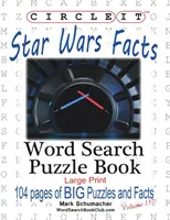 Circle It, Star Wars fapte, Căutare în cuvinte, Carte puzzle - Circle It, Star Wars Facts, Word Search, Puzzle Book