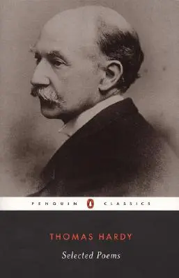Poezii alese de Thomas Hardy - Selected Poems of Thomas Hardy
