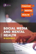 Social Media și sănătatea mintală în școli - Social Media and Mental Health in Schools