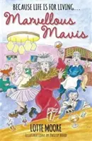 Minunata Mavis - Marvellous Mavis