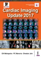 Actualizarea 2017 privind imagistica cardiacă - Cardiac Imaging Update 2017