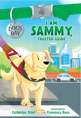 Eu sunt Sammy, ghid de încredere, 3 - I Am Sammy, Trusted Guide, 3