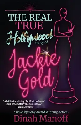 Adevărata poveste de la Hollywood a lui Jackie Gold - The Real True Hollywood Story of Jackie Gold