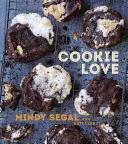 Dragostea pentru prăjituri: Mai mult de 60 de rețete și tehnici pentru a transforma obișnuitul în extraordinar [A Baking Book] - Cookie Love: More Than 60 Recipes and Techniques for Turning the Ordinary Into the Extraordinary [A Baking Book]
