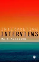 Interpretarea interviurilor - Interpreting Interviews