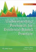 Înțelegerea cercetării pentru o practică bazată pe dovezi - Understanding Research for Evidence-Based Practice