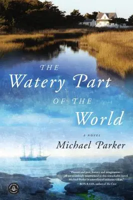 Partea apoasă a lumii - The Watery Part of the World