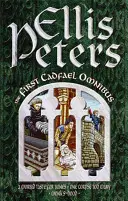 Primul Cadfael Omnibus - A Morbid Taste for Bones, One Corpse Too Many, Monk's-Hood - First Cadfael Omnibus - A Morbid Taste for Bones, One Corpse Too Many, Monk's-Hood