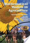 Modele matematice în agricultură: Metode cantitative pentru științele plantelor, animalelor și ecologiei - Mathematical Models in Agriculture: Quantitative Methods for the Plant, Animal and Ecological Sciences