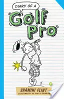 Jurnalul unui profesionist în golf - Diary of a Golf Pro