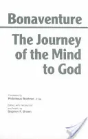 Călătoria minții către Dumnezeu - Journey of the Mind to God