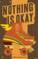 Nimic nu este în regulă - Nothing Is Okay
