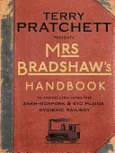Manualul doamnei Bradshaw - Mrs Bradshaw's Handbook