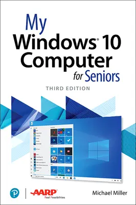 Computerul meu cu Windows 10 pentru seniori - My Windows 10 Computer for Seniors
