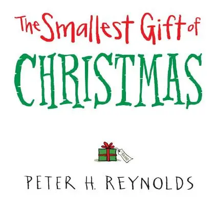 Cel mai mic cadou de Crăciun - The Smallest Gift of Christmas