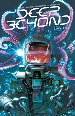 Deep Beyond, Volumul 1 - Deep Beyond, Volume 1