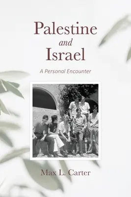 Palestina și Israel: O întâlnire personală - Palestine and Israel: A Personal Encounter