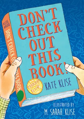 Nu verifica această carte! - Don't Check Out This Book!