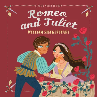 Momente clasice din Romeo și Julieta - Classic Moments from Romeo and Juliet