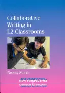 Scrierea colaborativă în sălile de clasă L2 - Collaborative Writing in L2 Classrooms