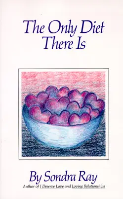Singura dietă care există - The Only Diet There Is