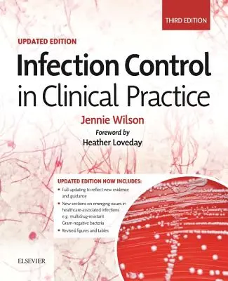 Controlul infecțiilor în practica clinică Ediție actualizată - Infection Control in Clinical Practice Updated Edition