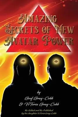 Secretele uimitoare ale puterii noului Avatar - Amazing Secrets of New Avatar Power