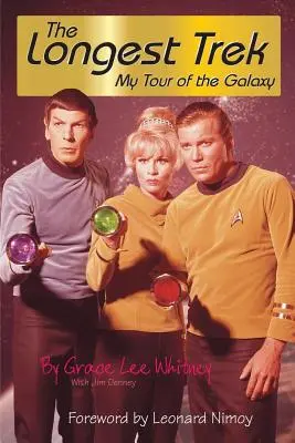 The Longest Trek: Turul meu prin galaxie - The Longest Trek: My Tour of the Galaxy