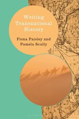Scrierea istoriei transnaționale - Writing Transnational History