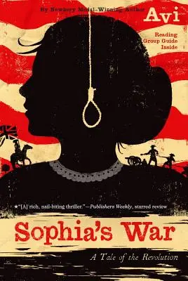 Războiul Sophiei: O poveste a revoluției - Sophia's War: A Tale of the Revolution