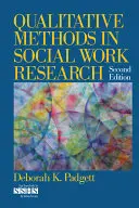 Metode calitative în cercetarea în asistența socială - Qualitative Methods in Social Work Research