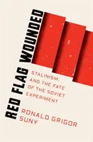 Steagul roșu rănit - Red Flag Wounded