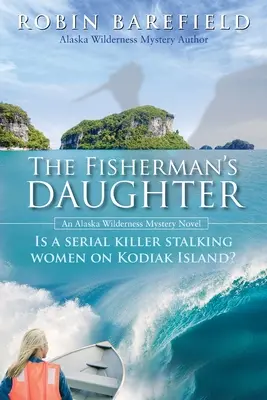 Fiica pescarului (The Fisherman's Daughter) - The Fisherman's Daughter
