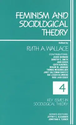 Feminism și teorie sociologică - Feminism and Sociological Theory
