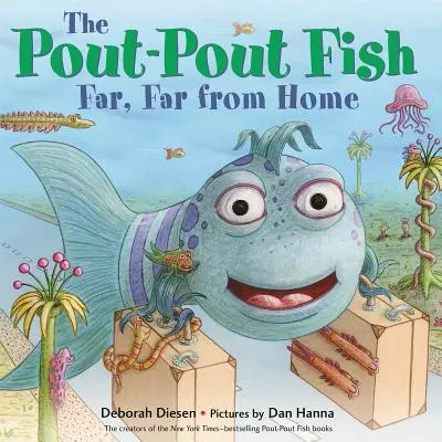Peștele Pout-Pout, departe, departe de casă - The Pout-Pout Fish, Far, Far from Home
